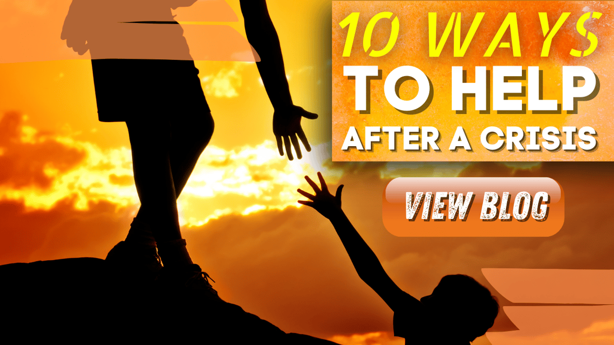 10 Ways to Help after crisis