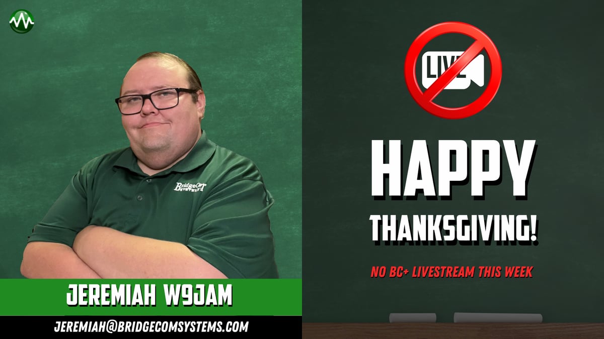 Happy Thanksgiving! No BC+ Livestream