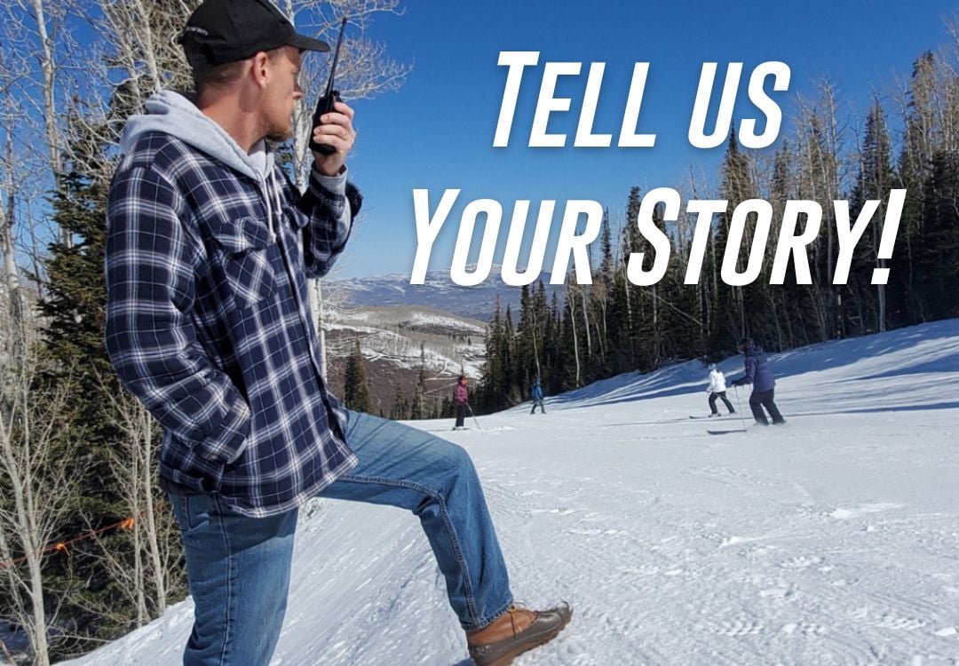 Tell us Your Story!